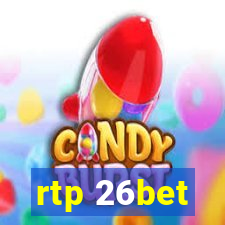 rtp 26bet